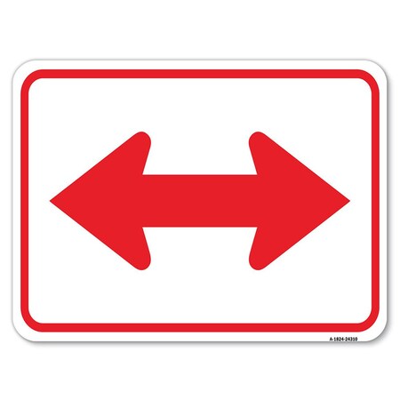 Signmission Bidirectional Arrow Red Heavy-Gauge Aluminum Rust Proof Parking Sign, 18" x 24", A-1824-24310 A-1824-24310